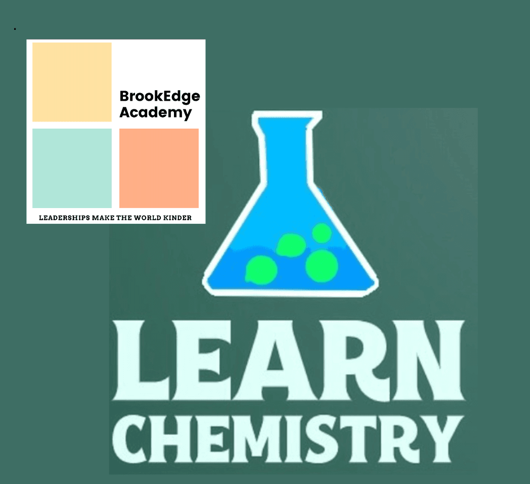 Learn Chemistry-Brookedge Academy